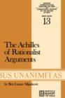 Image for Achilles of Rationalist Arguments : The Simplicity, Unity and the Identity of Thought and Soul from the Cambridge Platonists to Kant: A Study in the History of Argument