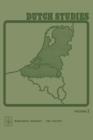 Image for Dutch Studies : An annual review of the language, literature and life of the Low Countries