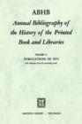 Image for ABHB Annual Bibliography of the History of the Printed Book and Libraries : Volume 5: Publications of 1974 and additions from the preceding years