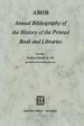 Image for ABHB Annual Bibliography of the History of the Printed Book and Libraries : Volume 6: Publications of 1975 and additions from the preceding years