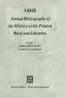 Image for ABHB Annual Bibliography of the History of the Printed Book and Libraries : Volume 7: Publications of 1976 and additions from the preceding years