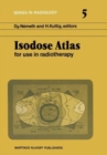 Image for Isodose Atlas for Use in Radiotherapy