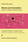 Image for Racism and Colonialism : Essays on Ideology and Social Structure