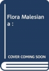 Image for Flora Malesiana :