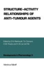 Image for Structure-Activity Relationships of Anti-Tumour Agents
