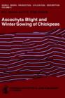 Image for Ascochyta Blight and Winter Sowing of Chickpeas