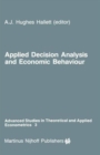 Image for Applied Decision Analysis and Economic Behaviour