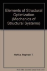 Image for Elements of Structural Optimization