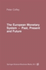 Image for The European Monetary System