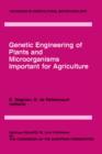Image for Genetic Engineering of Plants and Microorganisms Important for Agriculture