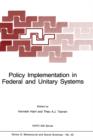 Image for Policy Implementation in Federal and Unitary Systems
