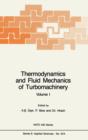 Image for Thermodynamics and Fluid Mechanics of Turbomachinery : Volumes I and II