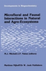 Image for Microfloral and faunal interactions in natural and agro-ecosystems