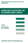 Image for Nitrogen Economy of Flooded Rice Soils : Proceedings of a symposium on the Nitrogen Economy of Flooded Rice Soils, Washington DC, 1983