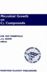 Image for Microbial Growth on C1 Compounds : Proceedings of the 5th International Symposium