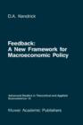 Image for Feedback : A New Framework for Macroeconomic Policy
