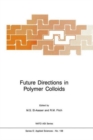 Image for Future Directions in Polymer Colloids
