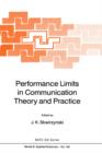 Image for Performance Limits in Communication Theory and Practice