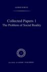 Image for Collected Papers I. The Problem of Social Reality