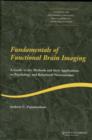 Image for Fundamentals of Functional Brain Imaging