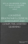 Image for Cognitive Ergonomics, Clinical Assessment and Computer-assisted Learning