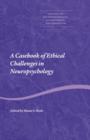 Image for A Casebook of Ethical Challenges in Neuropsychology