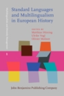 Image for Standard Languages and Multilingualism in European History