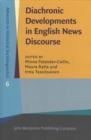 Image for Diachronic Developments in English News Discourse