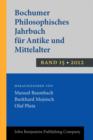 Image for Bochumer Philosophisches Jahrbuch fur Antike und Mittelalter : Band 15. 2012