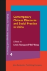 Image for Contemporary Chinese Discourse and Social Practice in China