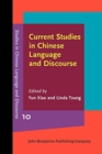 Image for Current studies in Chinese language and discourse  : global context and diverse perspectives
