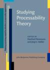 Image for Studying Processability Theory : An Introductory Textbook