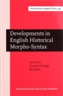 Image for Developments in English Historical Morpho-Syntax