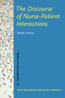 Image for The Discourse of Nurse-Patient Interactions