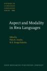 Image for Aspect and Modality in Kwa Languages