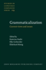 Image for Grammaticalization  : current views and issues