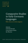 Image for Comparative Studies in Early Germanic Languages