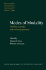 Image for Modes of modality  : modality, typology, and universal grammar