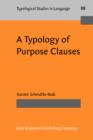 Image for A Typology of Purpose Clauses