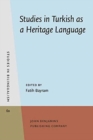 Image for Studies in Turkish as a heritage language