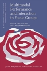 Image for Multimodal Performance and Interaction in Focus Groups