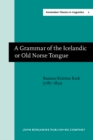 Image for A Grammar of the Icelandic or Old Norse Tongue