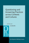Image for Questioning and answering practices across contexts and cultures