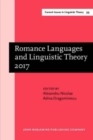 Image for Romance languages and linguistic theory 2017  : selected papers from &#39;Going Romance&#39; 31, Bucharest