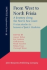 Image for From West to North Frisia  : a journey along the North Sea Coast