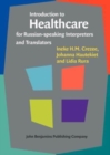 Image for Introduction to Healthcare for Russian-speaking Interpreters and Translators