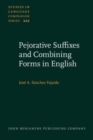 Image for Pejorative Suffixes and Combining Forms in English