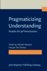 Image for Pragmaticizing Understanding