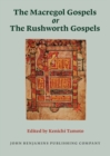 Image for The Macregol Gospels or The Rushworth Gospels