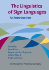 Image for The linguistics of sign languages  : an introduction